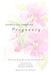 Journaling Through Pregnancy by Christine Bergsma