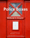 Police Boxes in Edinburgh and Glasgow by Alexander C. Schreyer