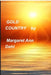 Gold Country by Margaret Ann Dahl