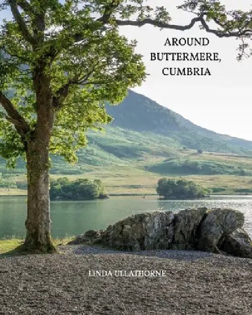 Around Buttermere, Cumbria. by Linda Ullathorne