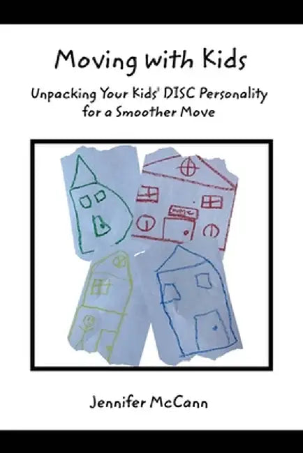 Moving with Kids by Jennifer McCann