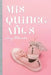 MIS Quince Anos by Stephanie Rocha