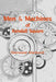 Men and Machines of Kendall Square by Sherwood Stockwell