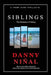 The Siblings: The Brothers of Mercy by Danny Ninal