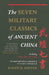 The Seven Military Classics of Ancient China by Ralph D. Sawyer