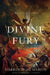 Divine Fury: A History of Genius by Darrin M. McMahon