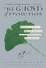 The Ghosts of Evolution Nonsensical Fruit, Missing Partners, and Other Ecological Anachronisms by Connie Barlow