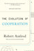 The Evolution of Cooperation: Revised Edition by Robert Axelrod