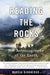Reading the Rocks: The Autobiography of the Earth by Marcia Bjornerud