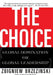 The Choice: Global Domination or Global Leadership by Zbigniew Brzezinski
