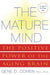 The Mature Mind: The Positive Power of the Aging Brain by Gene D. Cohen