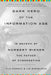 Dark Hero of the Information Age: In Search of Norbert Wiener, the Father of Cybernetics by Flo Conway, Jim Siegelman