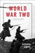 World War Two: A Short History by Norman Stone
