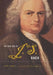 The True Life of Johann Sebastian Bach by Klaus Eidam