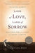 Labor of Love, Labor of Sorrow: Black Women, Work, and the Family, from Slavery to the Present by Jacqueline Jones
