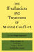 The Evaluation and Treatment of Marital Conflict by Philip J. Guerin, Leo F. Fay, Susan L. Burden