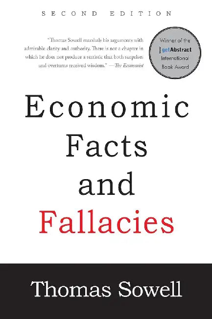 Economic Facts And Fallacies by Thomas Sowell