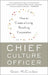 Chief Culture Officer: How to Create a Living, Breathing Corporation by Grant McCracken