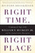 Right Time, Right Place: Coming of Age with William F. Buckley Jr. and the Conservative Movement by Richard Brookhiser