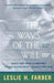 The Ways of the Will: Selected Essays Expanded Edition by Leslie Farber