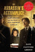 The Assassin's Accomplice: Mary Surratt and the Plot to Kill Abraham Lincoln by Kate Clifford Larson