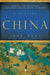 China: A History by John Keay