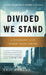 Divided We Stand: A Biography of New York's World Trade Center by Eric Darton