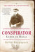 Conspirator: Lenin in Exile by Helen Rappaport