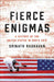 Fierce Enigmas: A History of the United States in South Asia by Srinath Raghavan