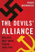 The Devils' Alliance: Hitler's Pact with Stalin, 1939-1941 by Roger Moorhouse