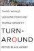 Turnaround: Third World Lessons for First World Growth by Peter Blair Henry