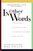 In Other Words: The Science and Psychology of Second-Language Acquisition by Ellen Bialystok, Kenji Hakuta