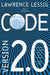 Code: And Other Laws of Cyberspace, Version 2.0 by Lawrence Lessig