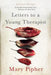Letters to a Young Therapist by Mary Pipher