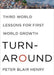 Turnaround Indian Ed.: Third World Lessons for First World Growth by Peter Blair Henry