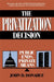 Privatization Decision by John D. Donahue