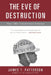 The Eve of Destruction: How 1965 Transformed America by James T. Patterson