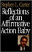 Reflections of an Affirmative Action Baby by Stephen L. Carter