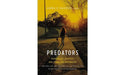Predators: Pedophiles, Rapists, and Other Sex Offenders by Anna Salter
