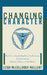 Changing Character: Short Term Anxiety-Regulating Psychotherapy for Restructuring Defense... by Leigh McCullough Vaillant