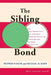 The Sibling Bond by Stephen P. Bank, Michael D. Kahn