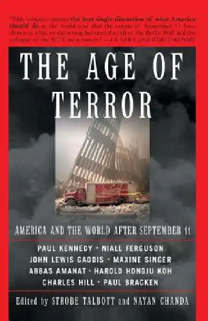 The Age of Terror: America and the World After September 11 by Strobe Talbott