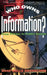 Who Owns Information?: From Privacy to Public Access by Anne Wells Branscomb