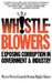 Whistleblowers: Exposing Corruption in Government and Industry by Myron P. Glazer