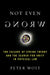 Not Even Wrong: The Failure of String Theory and the Search for Unity in Physical Law by Peter Woit