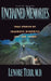 Unchained Memories: True Stories of Traumatic Memories Lost and Found by Lenore Terr