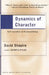 Dynamics of Character by David Shapiro