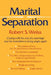 Marital Separation by Robert S. Weiss