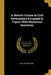 A Shorter Course in Civil Government Arranged in Topics With Numerous Questions by Calvin Townsend