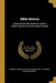 Bible History: Second Grade Text-Book in Lutheran Graded System for Intermediate Schools by Council of the Evangelical Lutheran Chur